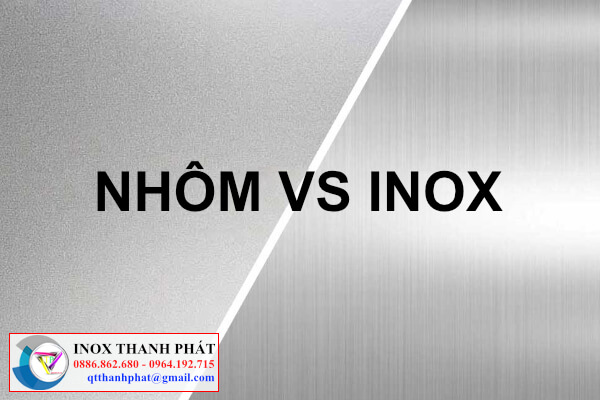 Nhôm Và Inox Khác Nhau Thế Nào? Loại Nào Tốt Hơn?